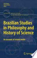 Brazilian Studies in Philosophy and History of Science : an account of recent works /