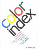 Color index : over 1100 color combinations, CMYK amd RGB formulas, for print and Web media /