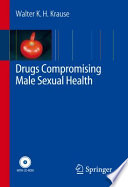 Drugs compromising male sexual health /