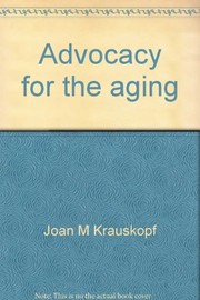 Advocacy for the aging /