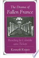 The drama of fallen France : reading la comedie sans tickets /