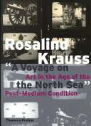 "A voyage on the North Sea" : art in the age of the post-medium condition /