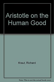 Aristotle on the human good /