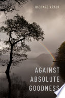 Against absolute goodness /