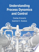 Understanding process dynamics and control /