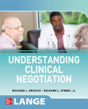 Understanding clinical negotiation /