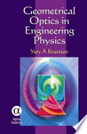 Geometrical optics in engineering physics /