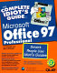 The complete idiot's guide to Microsoft Office 97 : professional /