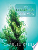 The ecological world view /