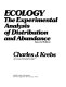Ecology : the experimental analysis of distribution and abundance /