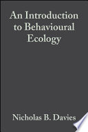 An introduction to behavioural ecology /