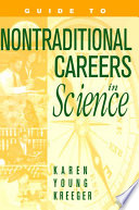 Guide to nontraditional careers in science /