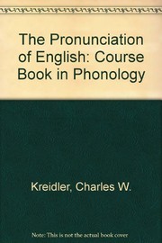 The pronunciation of English : a course book in phonology /