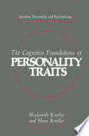 The cognitive foundations of personality traits /