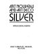 Art Nouveau and Art Deco silver /