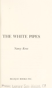 The white pipes /