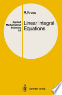 Linear Integral Equations /