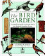 The bird garden /