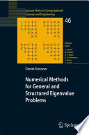 Numerical methods for general and structured eigenvalue problems /