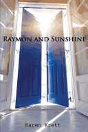 Raymòn and Sunshine /