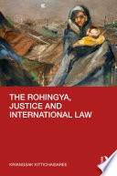 The Rohingya, justice, and international law /