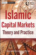 Islamic capital markets : theory and practice /