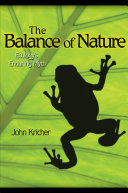 The balance of nature : ecology's enduring myth /