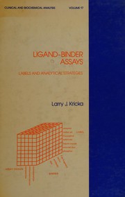 Ligand-binder assays : labels and analytical strategies /
