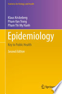Epidemiology : Key to Public Health /