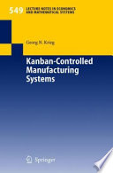 Kanban-controlled manufacturing systems /