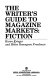 The writer's guide to magazine markets : fiction /