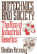 Biotechnics & society : the rise of industrial genetics /