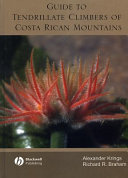 Guide to tendrillate climbers of Costa Rican mountains /