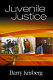 Juvenile justice : redeeming our children /