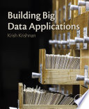 Building big data applications /