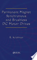 Permanent magnet synchronous and brushless DC motor drives /