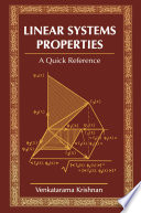 Linear Systems Properties : A Quick Reference /