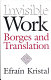 Invisible work : Borges and translation /