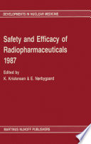Safety and Efficacy of Radiopharmaceuticals 1987 /