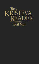 The Kristeva reader /