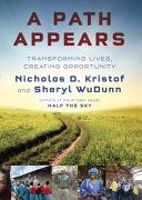 A path appears : transforming lives, creating opportunity /