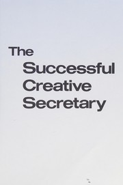 The successful creative secretary /