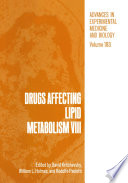 Drugs Affecting Lipid Metabolism VIII /