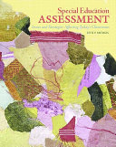 Special education assessment : issues and strategies affecting today's classrooms /