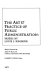 The art & practice of public administration : papers /