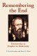 Remembering the end : Dostoevsky as prophet to modernity /