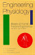 Engineering physiology : bases of human factors/ergonomics /