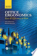 Office ergonomics : ease and efficiency at work /