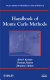 Handbook of Monte Carlo methods /