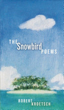 The snowbird poems /